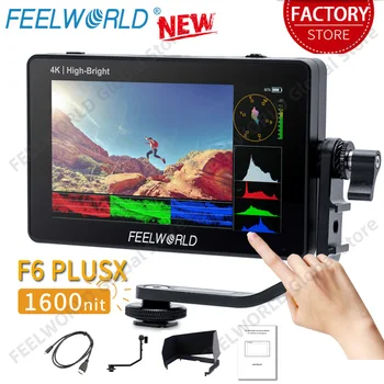 Feelworld F6 PLUSX 5,5-Дюймовый Полевой Монитор Камеры с Сенсорным Экраном 1600nit HDMI In Out 3D LUT IPS Full HD 1920X1080 для Зеркальной Камеры