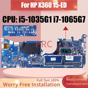 LA-J494P Для HP X360 15-ED Материнская плата Ноутбука i5-1035G1 i7-1065G7 Материнская плата ноутбука