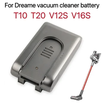 Новый Сменный аккумулятор для Xiaomi Dreame Vacuum Cleaner T10 T20 V12S V16S Аксессуары для портативного беспроводного пылесоса